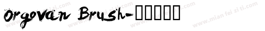Orgovan Brush字体转换